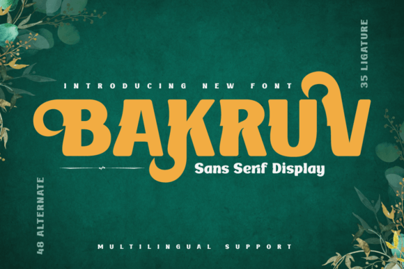 Bakruv: The Perfect Balance Between Classic and Modern Type