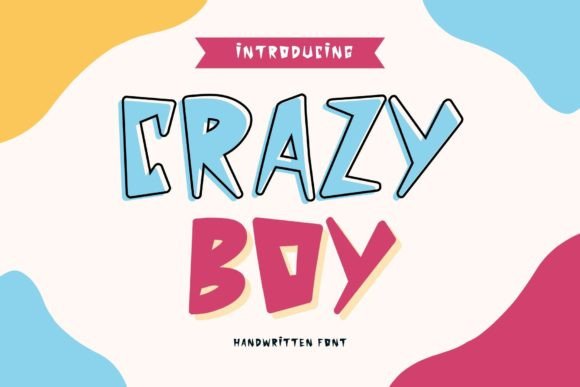 Crazy Boy: The Playful Display Typeface for Handmade Branding