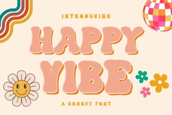 Happy Vibe: A Retro Display Typeface for Bold Editorial Design