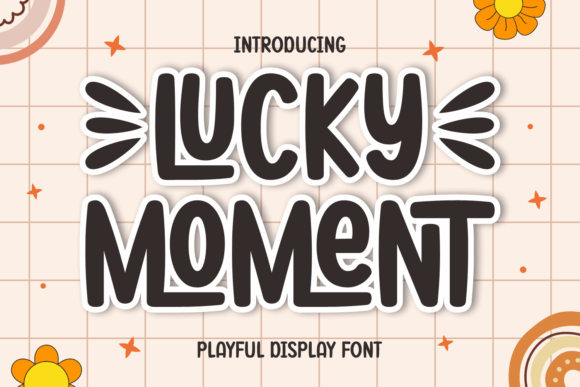 Lucky Moment: A Playful Display Typeface for Editorial Projects