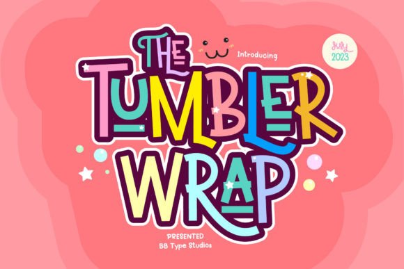 Tumbler Wrap: A Sweet Display Font for Editorial Design